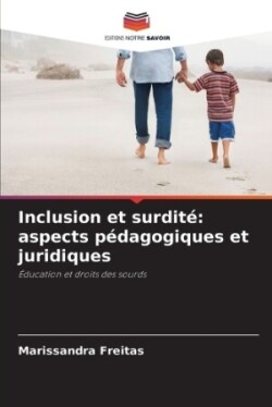 Inclusion et surdité