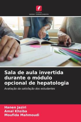 Sala de aula invertida durante o módulo opcional de hepatologia