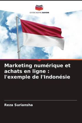 Marketing numérique et achats en ligne : l'exemple de l'Indonésie