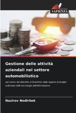 Gestione delle attività aziendali nel settore automobilistico