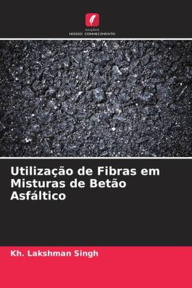 Utilização de Fibras em Misturas de Betão Asfáltico