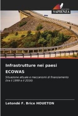 Infrastrutture nei paesi ECOWAS