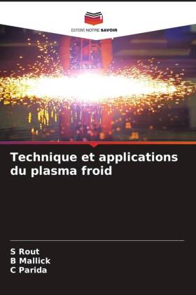 Technique et applications du plasma froid