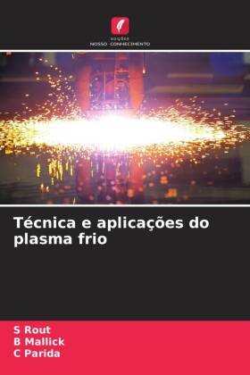 Técnica e aplicações do plasma frio