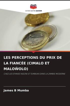 LES PERCEPTIONS DU PRIX DE LA FIANCÉE (CIMALO ET MALO OLO)