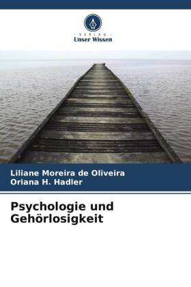 Psychologie und Gehörlosigkeit