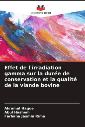 Effet de l'irradiation gamma sur la durée de conservation et la qualité de la viande bovine