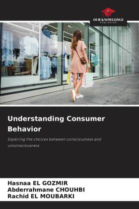 Understanding Consumer Behavior