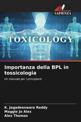 Importanza della BPL in tossicologia