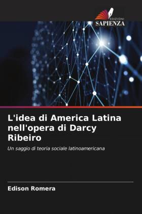 L'idea di America Latina nell'opera di Darcy Ribeiro