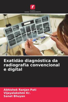 Exatidão diagnóstica da radiografia convencional e digital