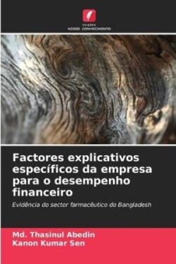 Factores explicativos específicos da empresa para o desempenho financeiro