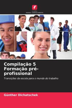 Compilação 5 Formação pré-profissional