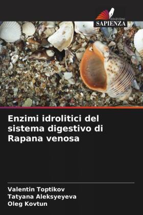 Enzimi idrolitici del sistema digestivo di Rapana venosa