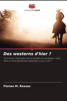 Des westerns d'hier ?