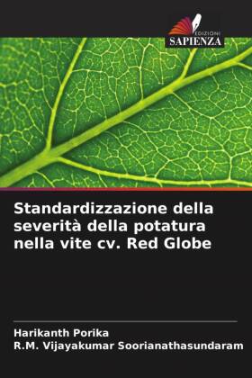 Standardizzazione della severità della potatura nella vite cv. Red Globe