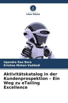 Aktivitätskatalog in der Kundenprospektion - Ein Weg zu eTailing Excellence