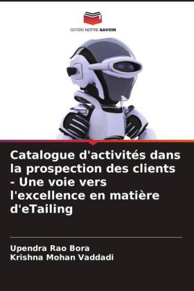 Catalogue d'activités dans la prospection des clients - Une voie vers l'excellence en matière d'eTailing