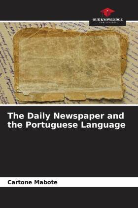 The Daily Newspaper and the Portuguese Language