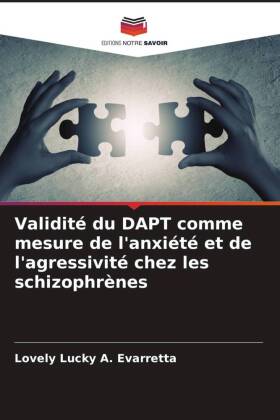 Validité du DAPT comme mesure de l'anxiété et de l'agressivité chez les schizophrènes