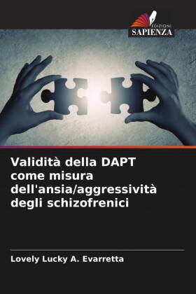 Validità della DAPT come misura dell'ansia/aggressività degli schizofrenici