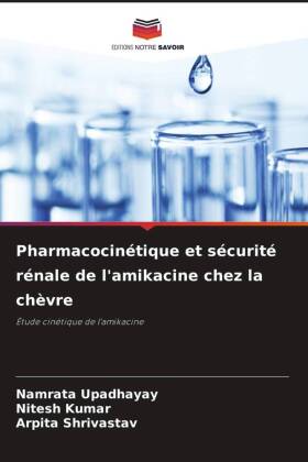 Pharmacocinétique et sécurité rénale de l'amikacine chez la chèvre