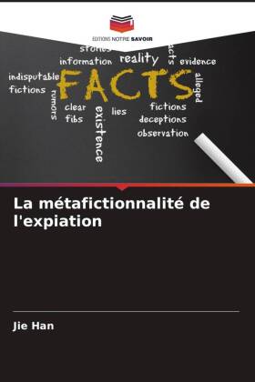 La métafictionnalité de l'expiation