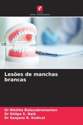 Lesões de manchas brancas