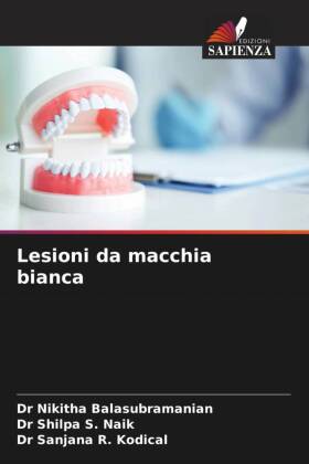 Lesioni da macchia bianca