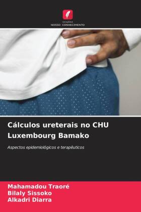 Cálculos ureterais no CHU Luxembourg Bamako