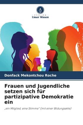 Frauen und Jugendliche setzen sich für partizipative Demokratie ein