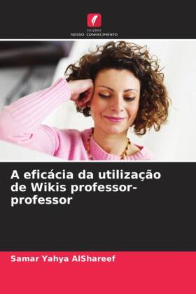 A eficácia da utilização de Wikis professor-professor