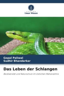 Leben der Schlangen