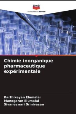 Chimie inorganique pharmaceutique expérimentale