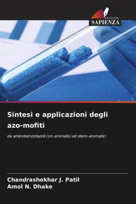 Sintesi e applicazioni degli azo-mofiti