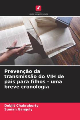 Prevenção da transmissão do VIH de pais para filhos - uma breve cronologia