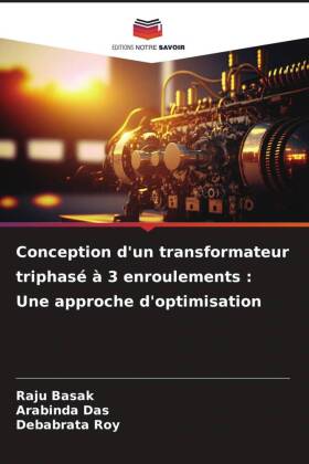 Conception d'un transformateur triphasé à 3 enroulements : Une approche d'optimisation