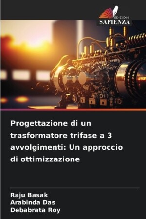 Progettazione di un trasformatore trifase a 3 avvolgimenti
