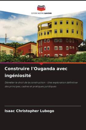 Construire l'Ouganda avec ingéniosité