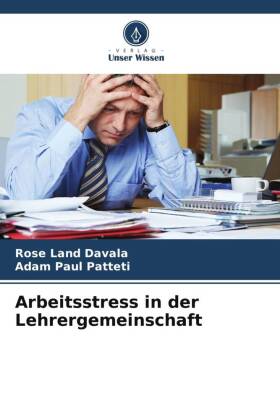 Arbeitsstress in der Lehrergemeinschaft