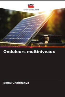 Onduleurs multiniveaux