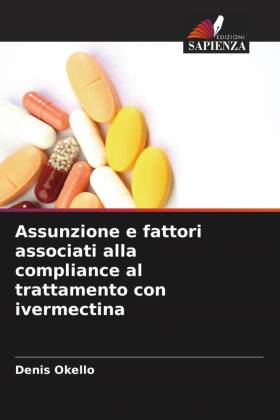 Assunzione e fattori associati alla compliance al trattamento con ivermectina