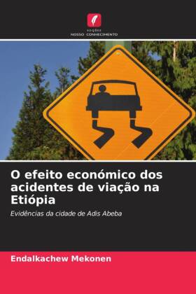 O efeito económico dos acidentes de viação na Etiópia