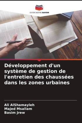 Développement d'un système de gestion de l'entretien des chaussées dans les zones urbaines