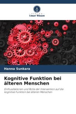 Kognitive Funktion bei älteren Menschen