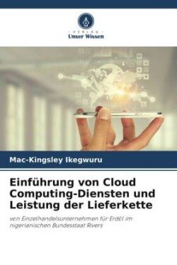 Einführung von Cloud Computing-Diensten und Leistung der Lieferkette