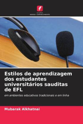 Estilos de aprendizagem dos estudantes universitários sauditas de EFL