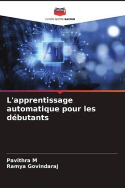 L'apprentissage automatique pour les débutants