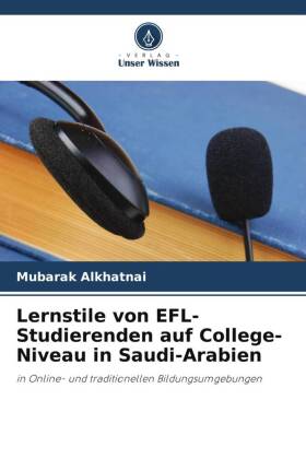 Lernstile von EFL-Studierenden auf College-Niveau in Saudi-Arabien