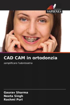 CAD CAM in ortodonzia